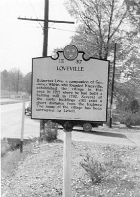 An Earlier Version of the Loveville Marker. Click for full size. An Earlier Version of the Loveville Marker image. Click for full size.