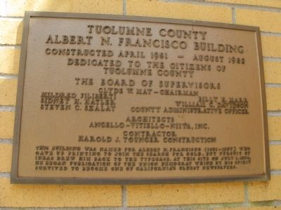 Tuolumne County Albert N. Francisco Building Marker image. Click for full size.