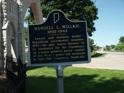 Obverse Side - - Wendell L. Willkie, Marker. Click for full size. Obverse Side - - Wendell L. Willkie, Marker image. Click for full size.