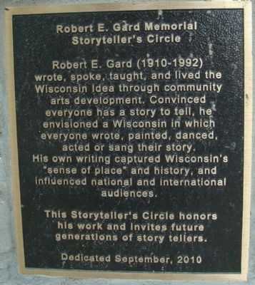 Robert E. Gard Memorial Storyteller's Circle Marker. Click for full size. Robert E. Gard Memorial Storyteller's Circle Marker image. Click for full size.