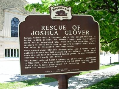 Rescue of Joshua Glover Marker. Click for full size. Rescue of Joshua Glover Marker image. Click for full size.