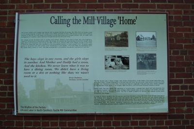 Calling the Mill Village Home Marker. Click for full size. Calling the Mill Village Home Marker image. Click for full size.