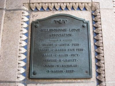 Hillsborough Lodge Association Plaque. Click for full size. Hillsborough Lodge Association Plaque image. Click for full size.