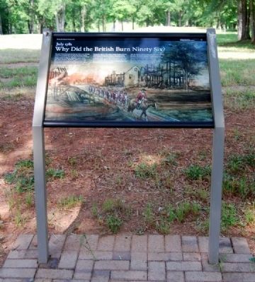 Why Did the British Burn Ninety Six Marker. Click for full size. Why Did the British Burn Ninety Six Marker image. Click for full size.