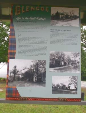 Glencoe - Life in the Mill Village Marker image. Click for full size.