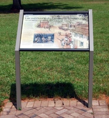 Law and Order in the Carolina Backcountry Marker image. Click for full size.