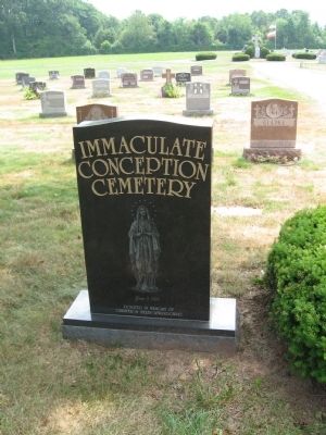Immaculate Conception Cemetery Entrance Marker. Click for full size. Immaculate Conception Cemetery Entrance Marker image. Click for full size.