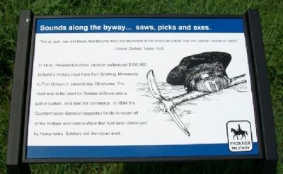 Sounds along the byway...saws, picks and axes. Marker image. Click for full size.
