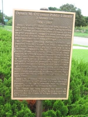 Dennis M. O'Connor Public Library Marker. Click for full size. Dennis M. O'Connor Public Library Marker image. Click for full size.