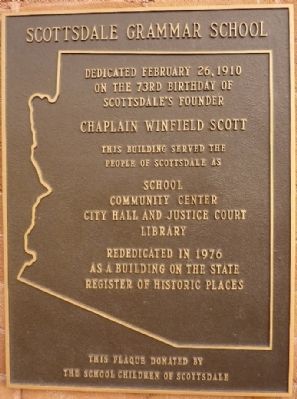 Scottsdale Grammar School Marker. Click for full size. Scottsdale Grammar School Marker image. Click for full size.