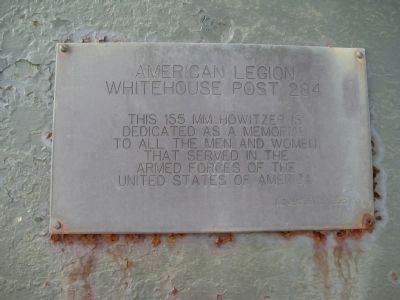 Plaque on Howitzer. Click for full size. Plaque on Howitzer image. Click for full size.