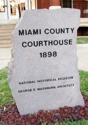 Miami County Courthouse Marker. Click for full size. Miami County Courthouse Marker image. Click for full size.