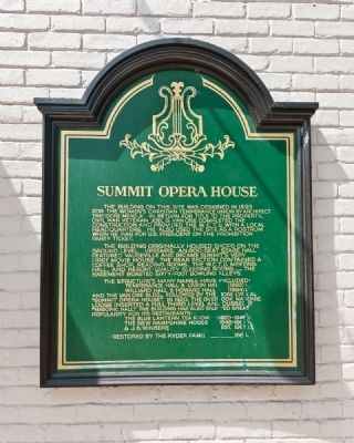Summit Opera House Marker image. Click for full size.