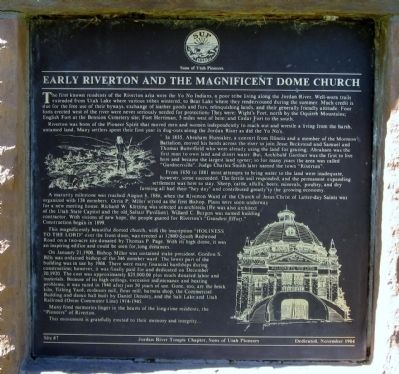 Early Riverton and the Magnificent Dome Church Marker. Click for full size. Early Riverton and the Magnificent Dome Church Marker image. Click for full size.