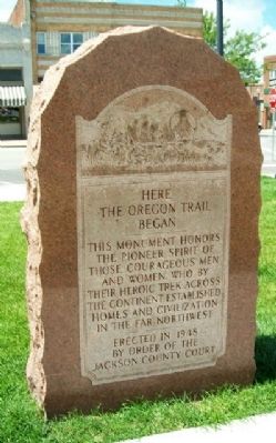 Here the Oregon Trail Began Marker. Click for full size. Here the Oregon Trail Began Marker image. Click for full size.
