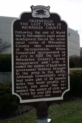 Greenfield: The Last Town in Milwaukee County Marker image. Click for full size.