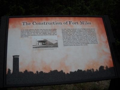 The Construction of Fort Miles Marker image. Click for full size.