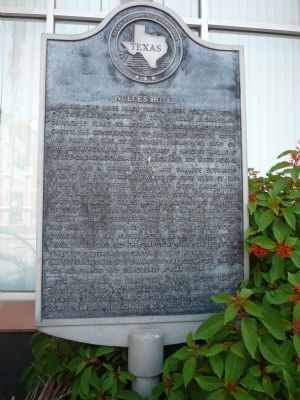 Site of the Nueces Hotel Marker image. Click for full size.