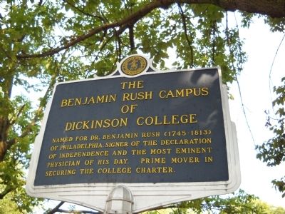 The Benjamin Rush Campus of Dickinson College Marker image. Click for full size.