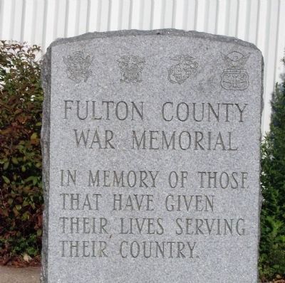 Fulton County War Memorial Marker. Click for full size. Fulton County War Memorial Marker image. Click for full size.
