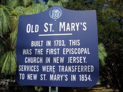Old St. Mary’s Marker. Click for full size. Old St. Mary’s Marker image. Click for full size.