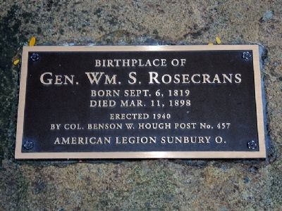 Birthplace of Gen. Wm. S. Rosecrans Marker. Click for full size. Birthplace of Gen. Wm. S. Rosecrans Marker image. Click for full size.