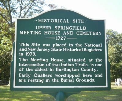 Upper Springfield Meeting House and Cemetery Marker. Click for full size. Upper Springfield Meeting House and Cemetery Marker image. Click for full size.