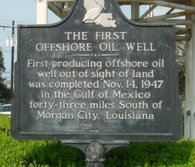 First Offshore Oil Well Marker image. Click for full size.