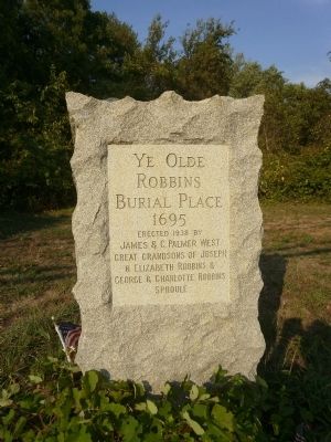 Ye Olde Robbins Burial Place. Click for more information. Ye Olde Robbins Burial Place image. Click for more information.
