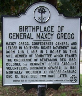 Birthplace of General Maxcy Gregg Marker image. Click for full size.