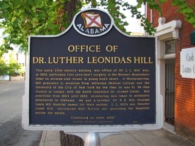 Office of Dr. Luther Leonidas Hill Marker image. Click for full size.