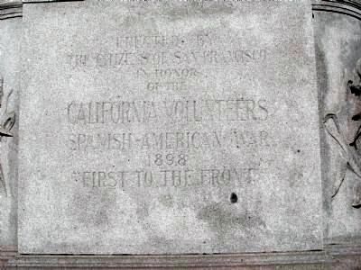 California Volunteers' Memoral, inscription on west side of pedestal. Click for full size. California Volunteers' Memoral, inscription on west side of pedestal image. Click for full size.