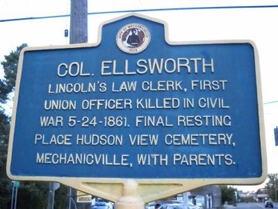 Col. Ellsworth Marker. Click for full size. Col. Ellsworth Marker image. Click for full size.