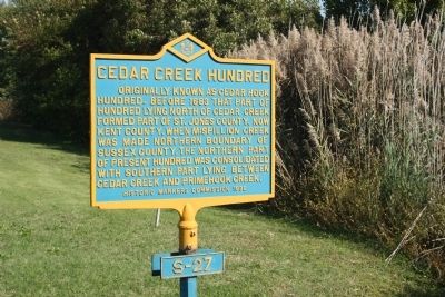 Cedar Creek Hundred Marker. Click for full size. Cedar Creek Hundred Marker image. Click for full size.