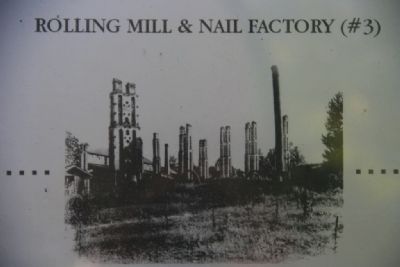 Ruins of the Rolling Mill and Nail Factory image. Click for full size.