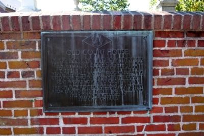 Old Court House Marker. Click for full size. Old Court House Marker image. Click for full size.