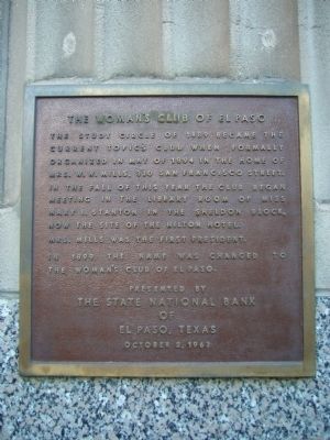 The Woman's Club of El Paso Marker - old location. Click for full size. The Woman's Club of El Paso Marker - old location image. Click for full size.