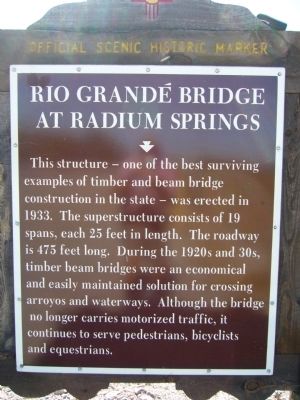 Rio Grandé Bridge at Radium Springs Marker. Click for full size. Rio Grandé Bridge at Radium Springs Marker image. Click for full size.