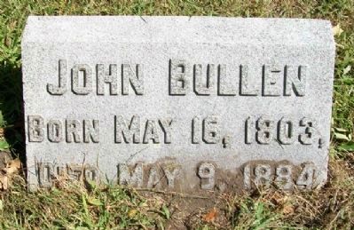 John Bullen Grave Marker. Click for full size. John Bullen Grave Marker image. Click for full size.