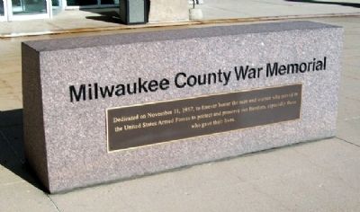 Milwaukee County War Memorial Marker image. Click for full size.