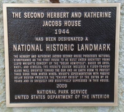 The Second Herbert and Katherine Jacobs House Marker image. Click for full size.