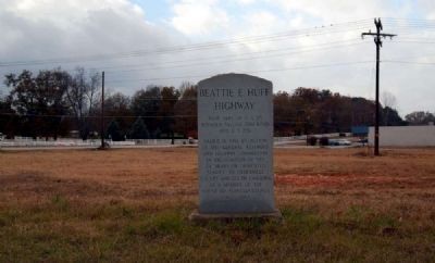 Beattie E. Huff Highway Marker. Click for full size. Beattie E. Huff Highway Marker image. Click for full size.