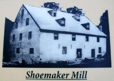 Shoemaker Mill Picture on Marker image. Click for full size.
