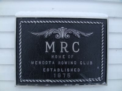 Mendota Rowing Club Plaque image. Click for full size.