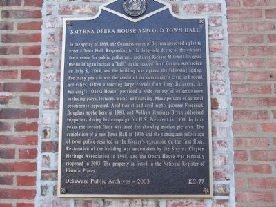 Smyrna Opera House and Old Town Hall Marker image. Click for full size.