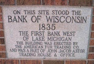 Bank Of Wisconsin Marker image. Click for full size.
