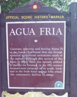 Agua Fria Village Historical Marker. Click for full size. Agua Fria Village Historical Marker image. Click for full size.