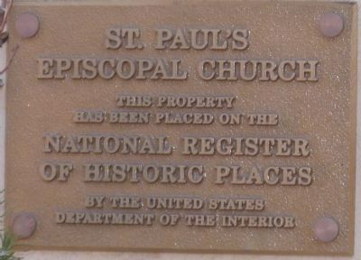 Saint Paul's Episcopal Church Marker. Click for full size. Saint Paul's Episcopal Church Marker image. Click for full size.