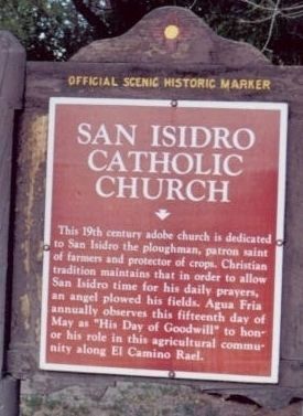 San Isidro Catholic Church Marker. Click for full size. San Isidro Catholic Church Marker image. Click for full size.