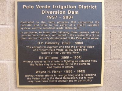 Palo Verde Irrigation District Diversion Dam Marker. Click for full size. Palo Verde Irrigation District Diversion Dam Marker image. Click for full size.